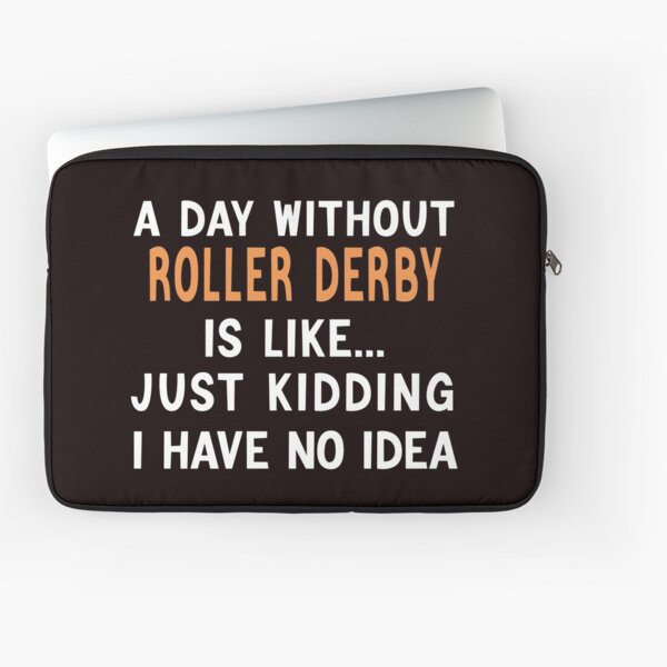 Item preview, A Day Without Roller Derby designed and sold by Aerial Addicts.