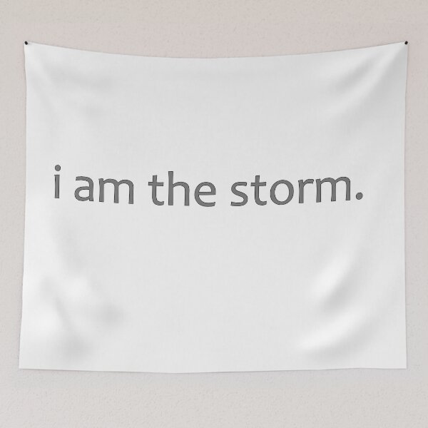 Item preview, i am the storm designed and sold by Pellucid.