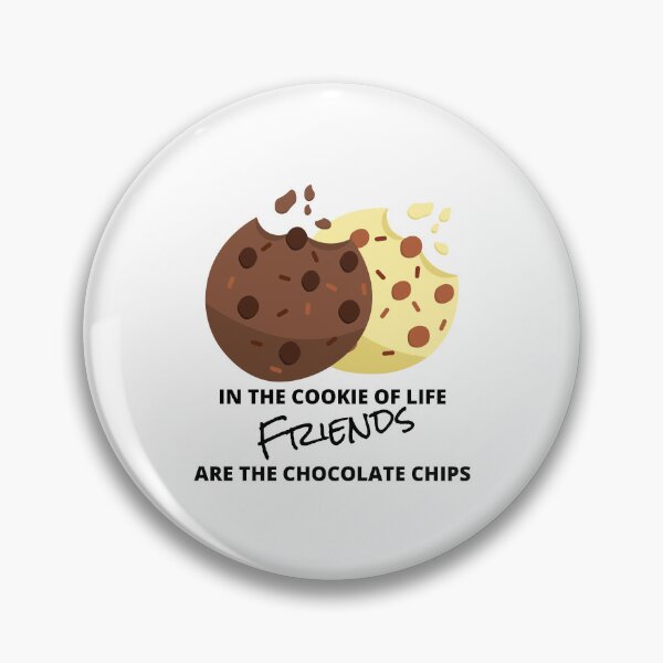 Item preview, Friends are the Chocolate Chips Quote designed and sold by colormepixels.