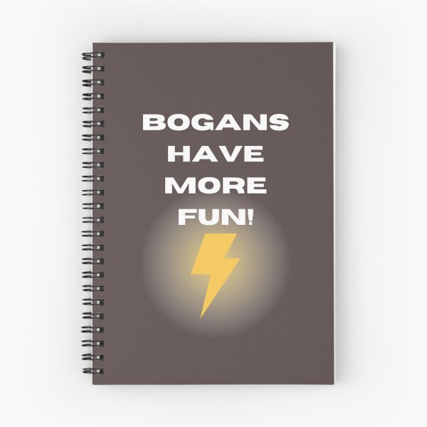 Artikelvorschau, Lustiger australischer Slogan "Bogans have more fun" entworfen und verkauft von BoganSlogan.