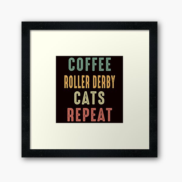 Item preview, Coffee Roller Derby Cats Repeat designed and sold by Aerial Addicts.