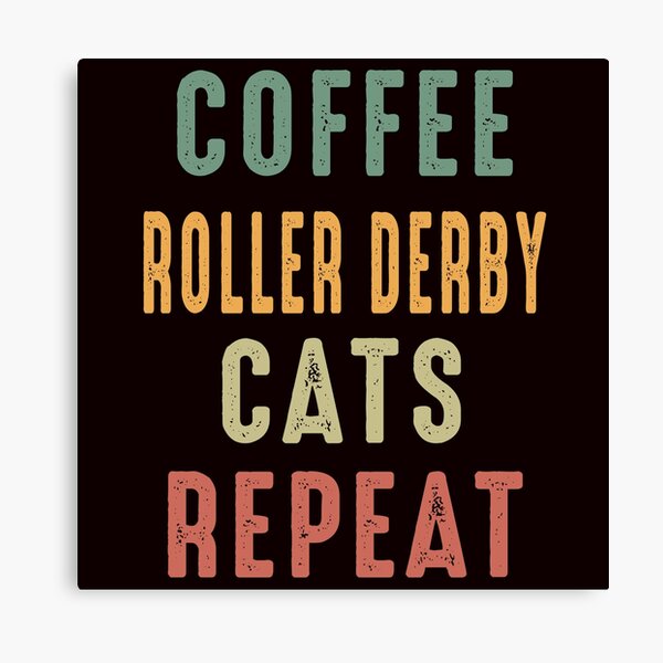 Item preview, Coffee Roller Derby Cats Repeat designed and sold by Aerial Addicts.