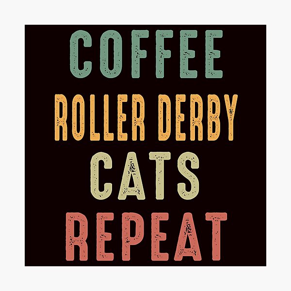 Item preview, Coffee Roller Derby Cats Repeat designed and sold by Aerial Addicts.