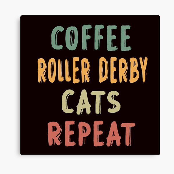 Item preview, Coffee Roller Derby Cats Repeat designed and sold by Aerial Addicts.