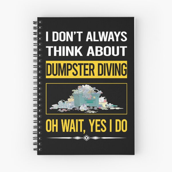 Item preview, Funny Yes I Do Dumpster Diving designed and sold by gowenefkolaob.