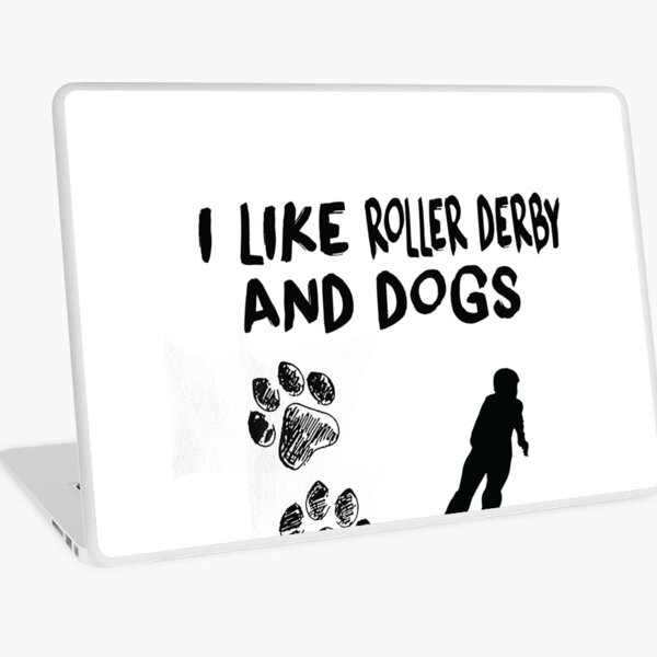 Item preview,  I Like Roller Derby And Dogs designed and sold by Aerial Addicts.