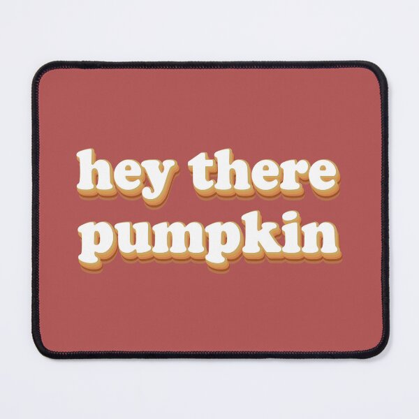 Item preview, Hey There Pumpkin designed and sold by Moeez Javed.