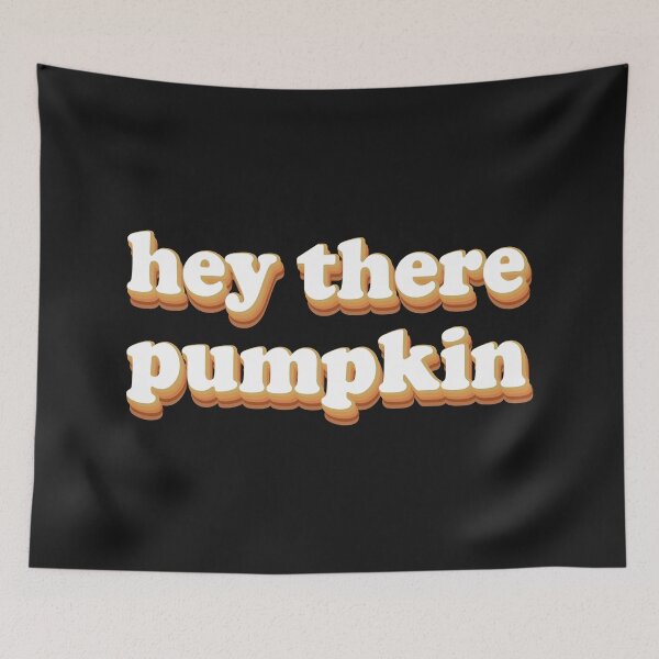 Item preview, Hey There Pumpkin designed and sold by Moeez Javed.