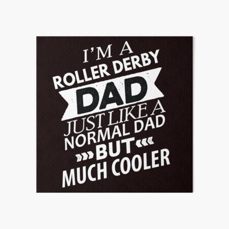 Item preview,  I'm A Roller Derby Dad designed and sold by Aerial Addicts.