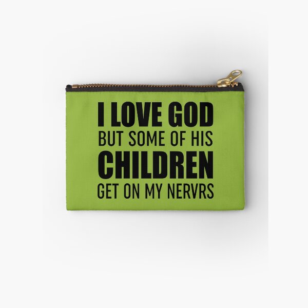Item preview, I Love God But Some Of His Children designed and sold by Moeez Javed.