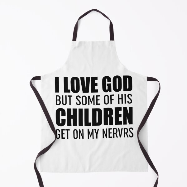 Item preview, I Love God But Some Of His Children designed and sold by Moeez Javed.