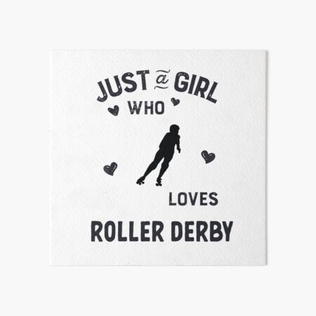 Item preview, Just A Girl Who Loves Roller Derby  designed and sold by Aerial Addicts.