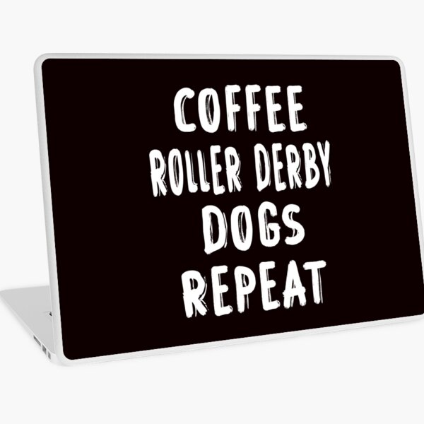 Item preview, Coffee Roller Derby Dogs Repeat designed and sold by Aerial Addicts.