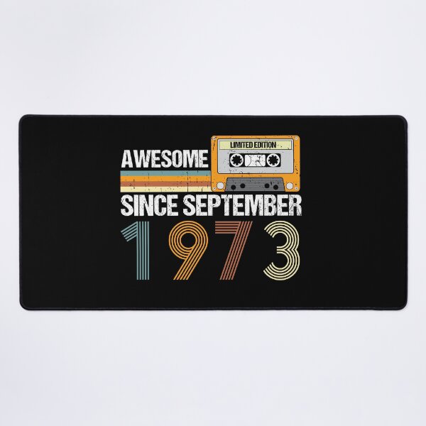 Item preview, Awesome Since September 1973 | 49th birthday | vintage September 1973 designed and sold by AMINE ★★★★★.