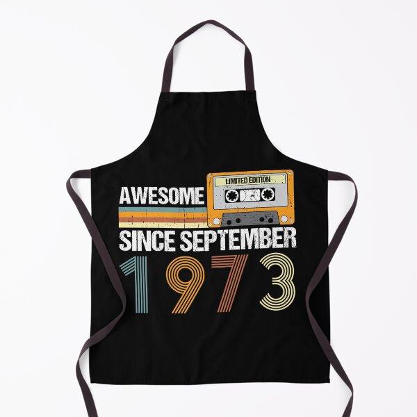 Item preview, Awesome Since September 1973 | 49th birthday | vintage September 1973 designed and sold by AMINE ★★★★★.