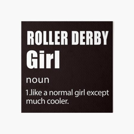 Item preview, Roller Derby Girl Definition designed and sold by Aerial Addicts.