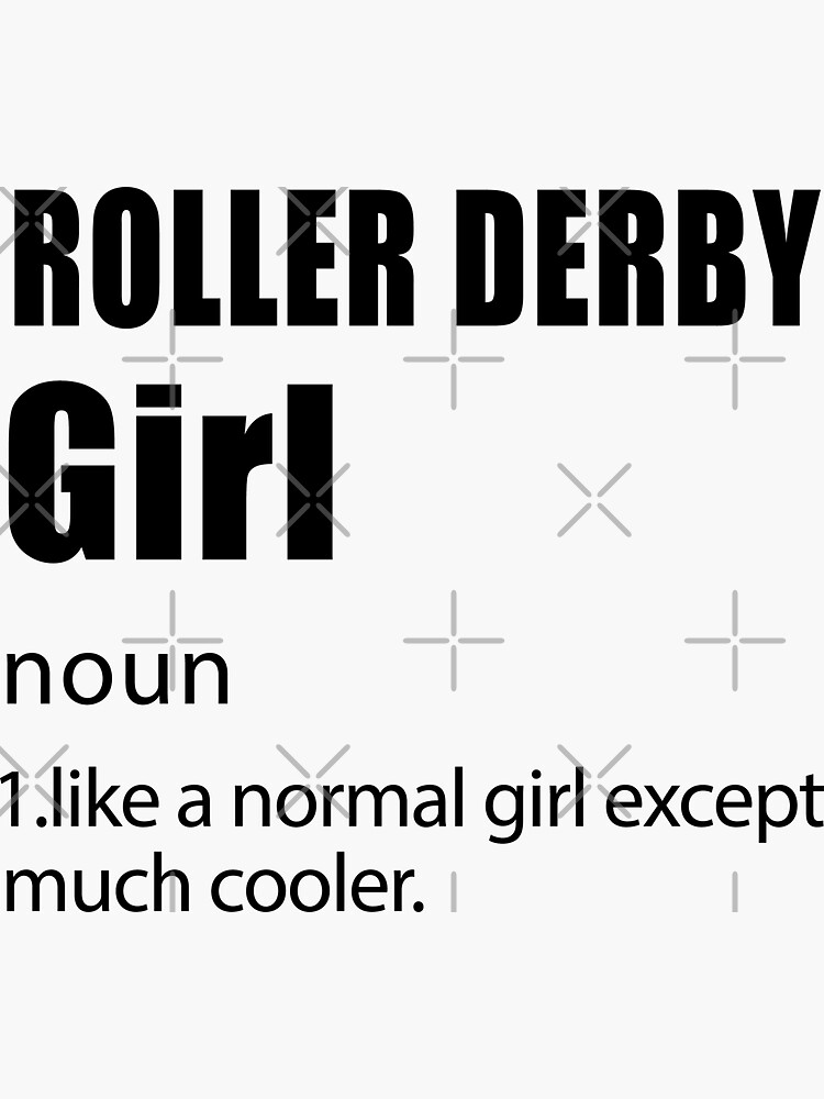 Roller Derby Girl Definition Sticker For Sale By Amarnisomar Redbubble 