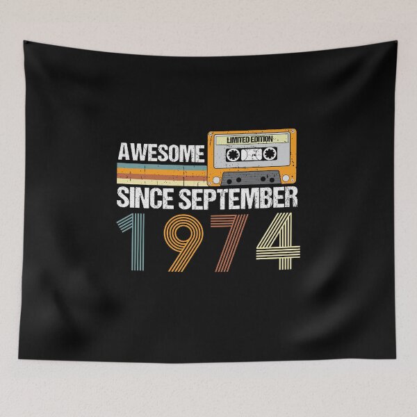 Item preview, Awesome Since September 1974 | 48th birthday | vintage September 1974 designed and sold by AMINE  ★★★★★.