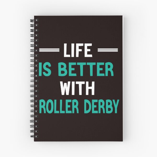 Item preview, Life Is Better With Roller Derby designed and sold by Aerial Addicts.