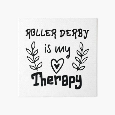 Item preview, Roller Derby Is My Therapy designed and sold by Aerial Addicts.