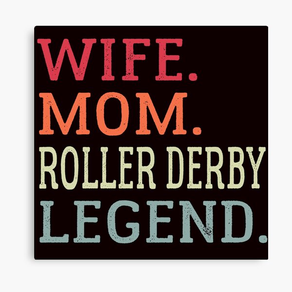 Item preview, Wife Mom Roller Derby Legend designed and sold by Aerial Addicts.