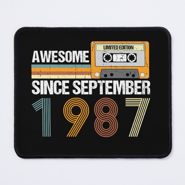 Item preview, Awesome Since September 1987 | 35th birthday | vintage September 1987 designed and sold by AMINE ★★★★★.