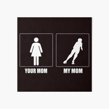 Item preview, Your Mom Vs My Roller Derby Mom designed and sold by Aerial Addicts.