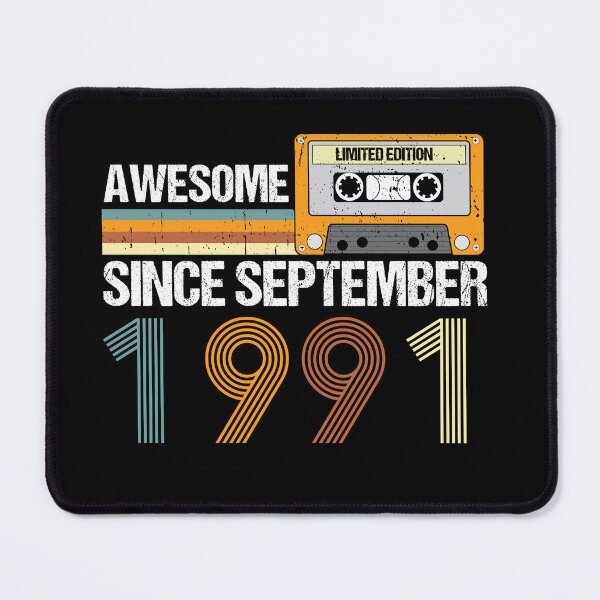 Item preview, Awesome Since September 1991 | 31th birthday | vintage September 1991 designed and sold by AMINE  ★★★★★.