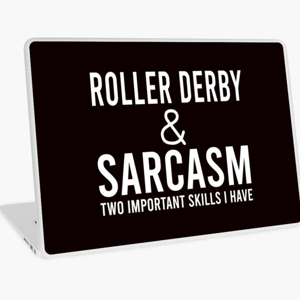 Item preview, Roller Derby And Sarcasm designed and sold by Aerial Addicts.