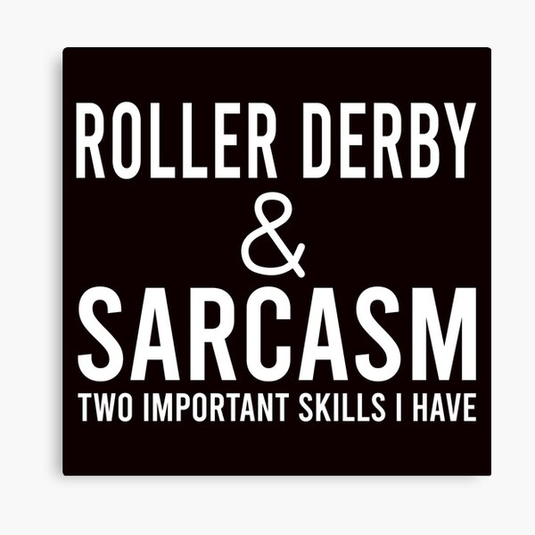 Item preview, Roller Derby And Sarcasm designed and sold by Aerial Addicts.