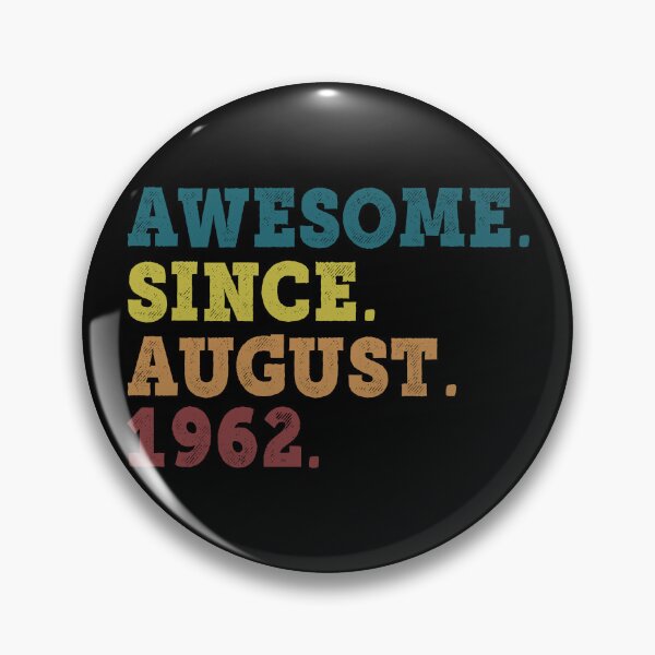 Item preview, Awesome Since August 1962 Retro Vintage 60th Birthday Gift designed and sold by designbychow.