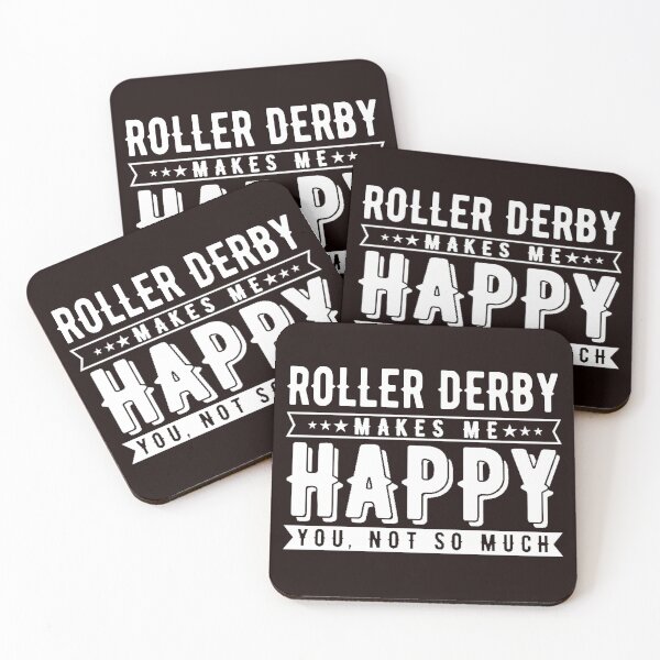 Item preview, Roller Derby Makes Me Happy You Not So Much designed and sold by Aerial Addicts.