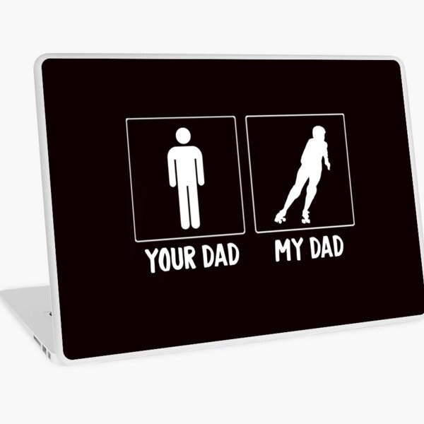 Item preview, Your Dad Vs My Roller Derby Dad designed and sold by Aerial Addicts.
