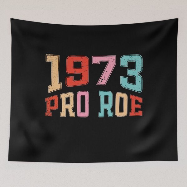Item preview, Pro Choice 1973 Women's Rights Feminism Roe v Wade designed and sold by Tatus Brinal.