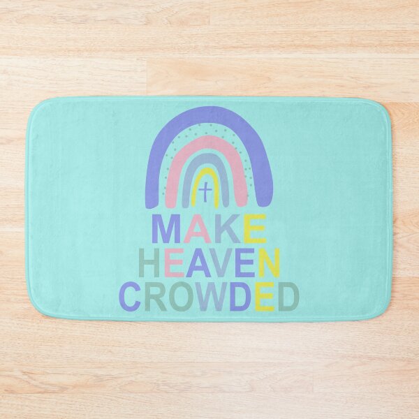 Item preview, Make Heaven Crowded designed and sold by Moeez Javed.