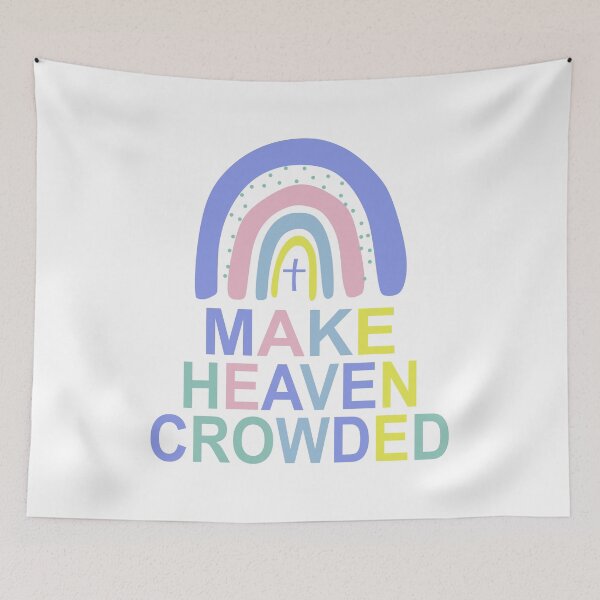 Item preview, Make Heaven Crowded designed and sold by Moeez Javed.