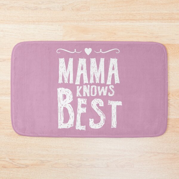 Item preview, Mama Knows Best designed and sold by Moeez Javed.