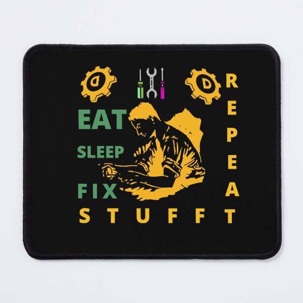 Item preview, eat sleep fix stuff repeat designed and sold by Babytopia.