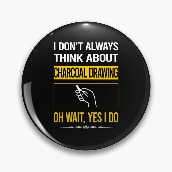 Item preview, Funny Yes I Do Charcoal Drawing designed and sold by gowenefkolaob.