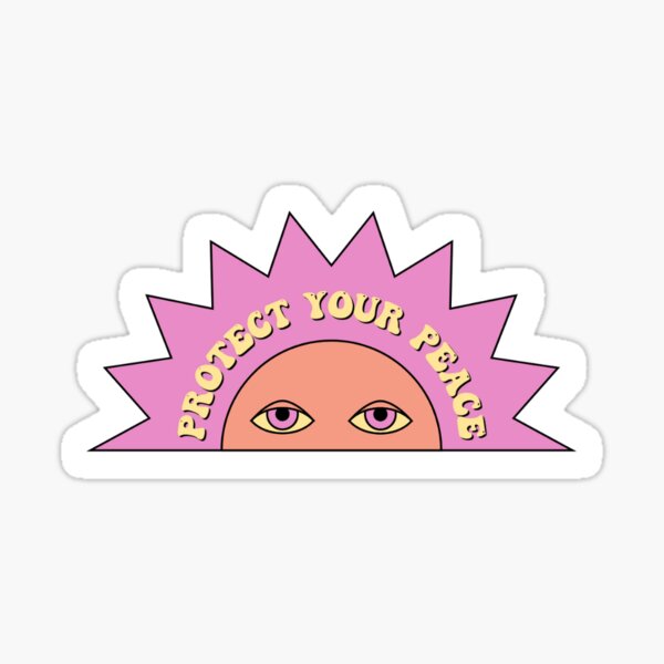 Item preview, Protect Your Peace Sun designed and sold by socialbylindsay.