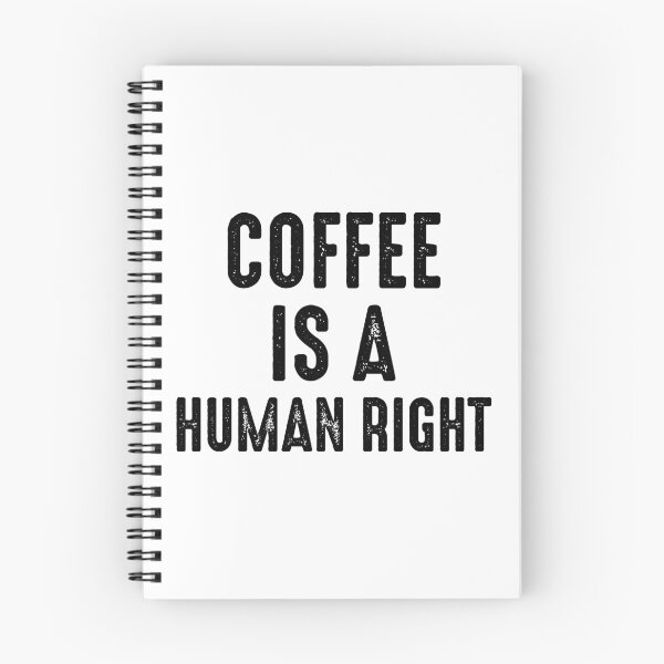 Item preview, Coffee Is A Human Right designed and sold by Clara Art.