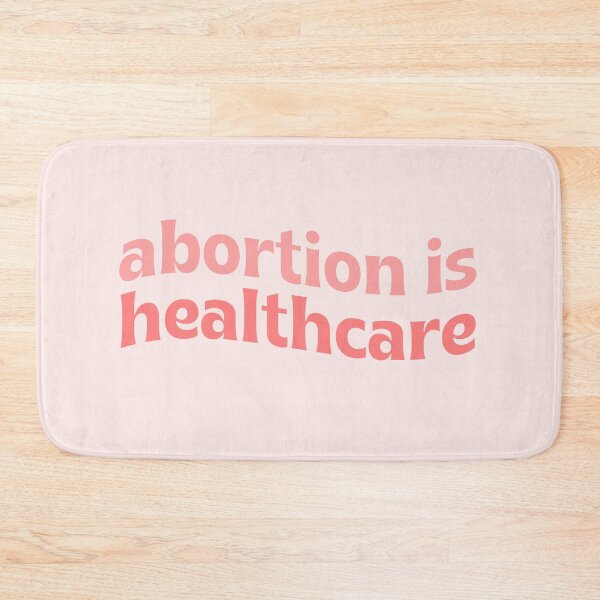 Item preview, abortion is healthcare roe vs wade court abortion ban pro choice rights designed and sold by emcazalet.