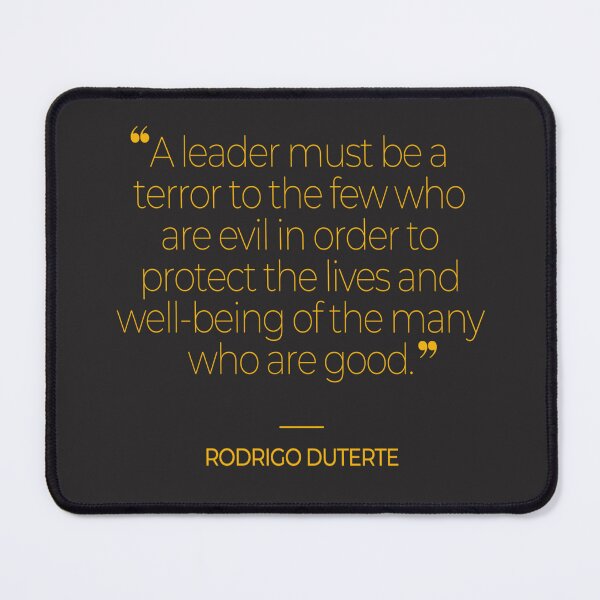 Item preview, Rodrigo Duterte Quotes designed and sold by TonsPOD.