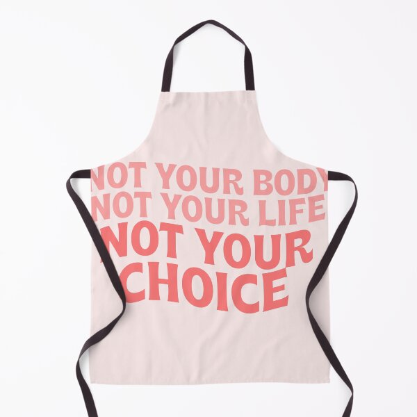 Item preview, not your body not your life not your choice roe vs wade court abortion ban rights designed and sold by emcazalet.