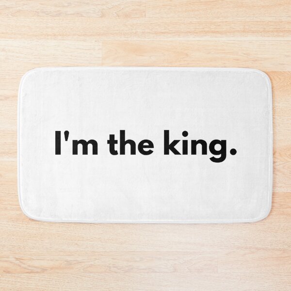 Item preview, I'm the king. designed and sold by Dj Gavric998.