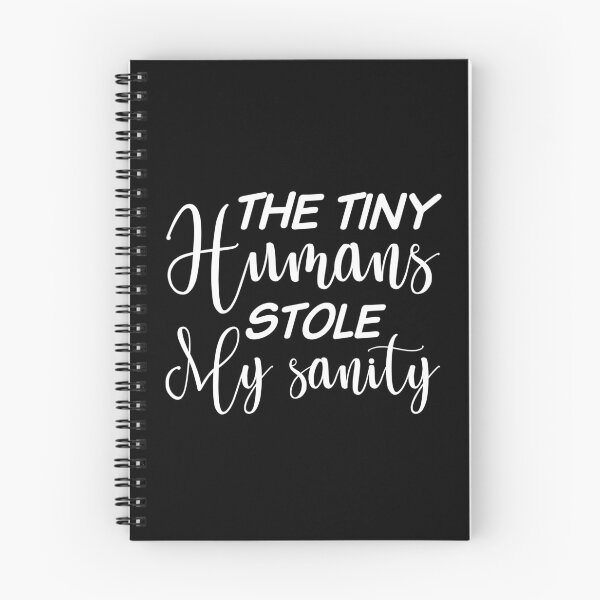 Item preview, the tiny humans stole my sanity designed and sold by Eriksonshop.