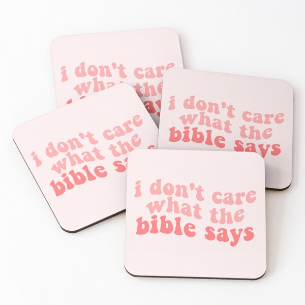Item preview, i dont care what the bible says roe vs wade court abortion ban rights Ana quote designed and sold by emcazalet.