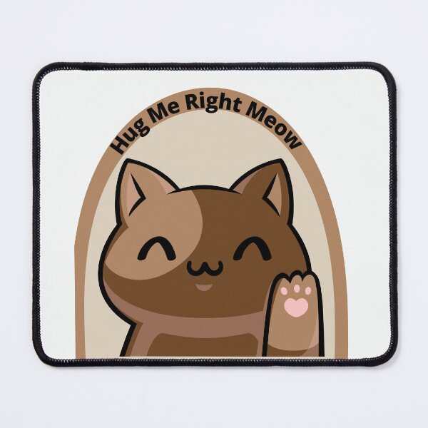 Item preview, Hug Me Right Meow designed and sold by ColorCreation4u.