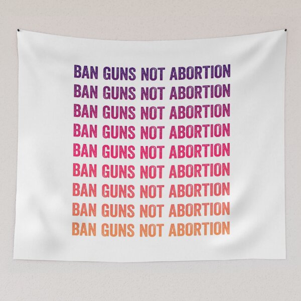 Item preview, Ban Guns Not Abortion - Gun Control designed and sold by anes18.