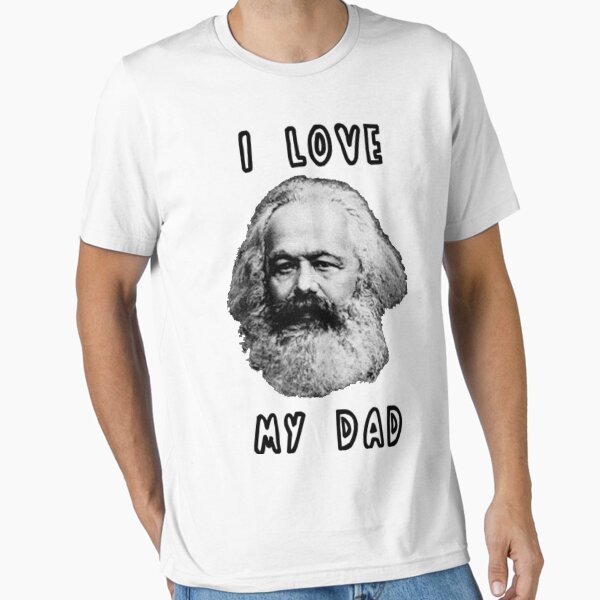 Item preview, I Love My Dad Karl Marx designed and sold by pommunist.